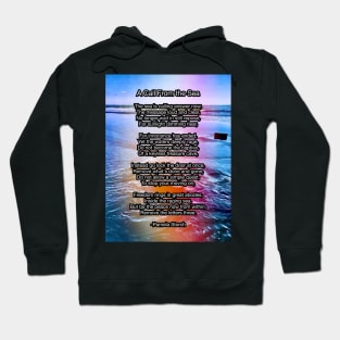 A Call From the Sea Poem by Pamela Storch Hoodie